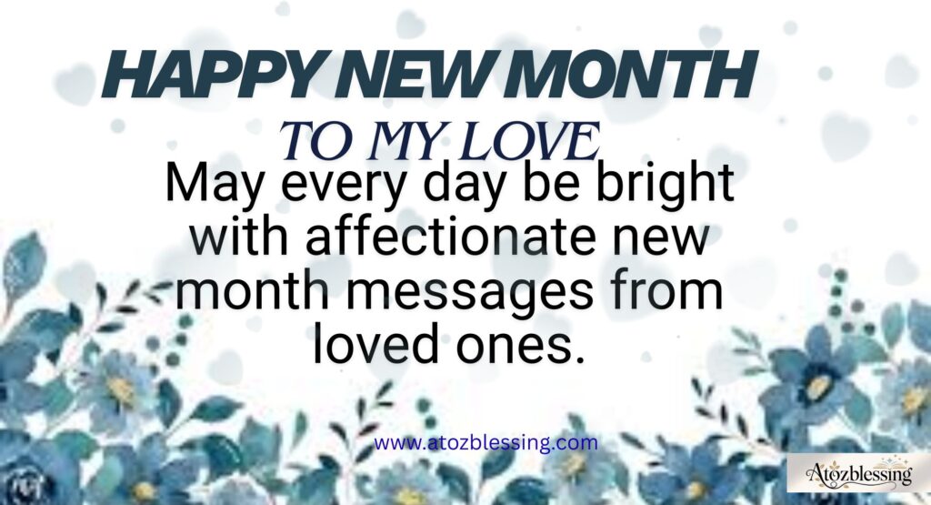 Heartfelt Happy New Month Wishes and Prayers