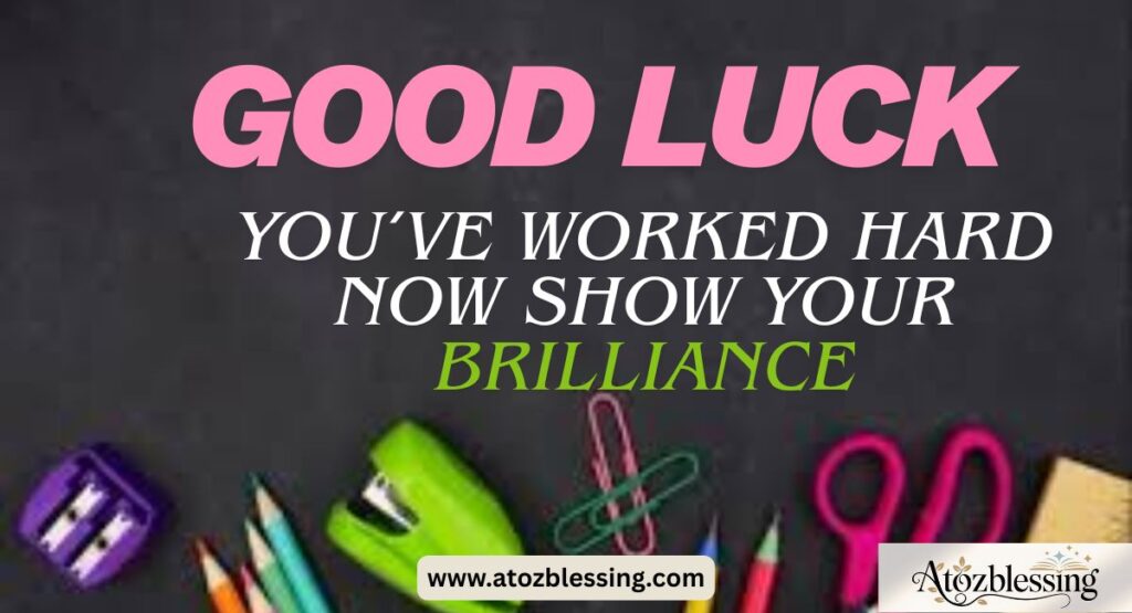 Best Motivational Exam Wishes for Students