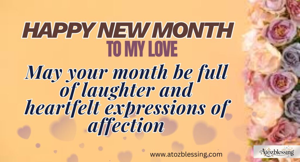Heartfelt Happy New Month Wishes and Prayers