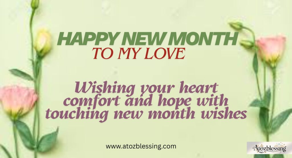 Heartfelt Happy New Month Wishes and Prayers