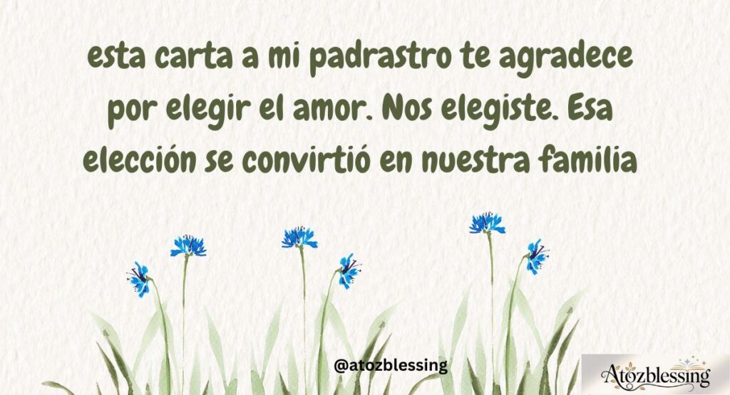 Carta a mi padrastro desde el corazón