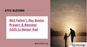 Famous & Inspirational Father’s Day Quotes for Dads