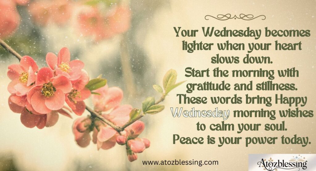 uplifting good morning wednesday inspirational quotes