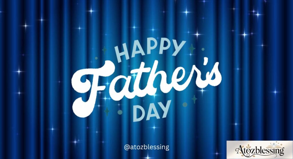 Famous & Inspirational Father’s Day Quotes for Dads