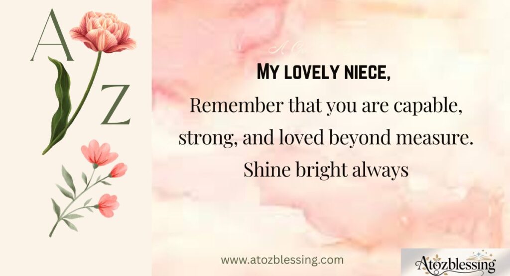 Heartfelt Letters, Birthday Wishes, and Loving Messages to my Niece