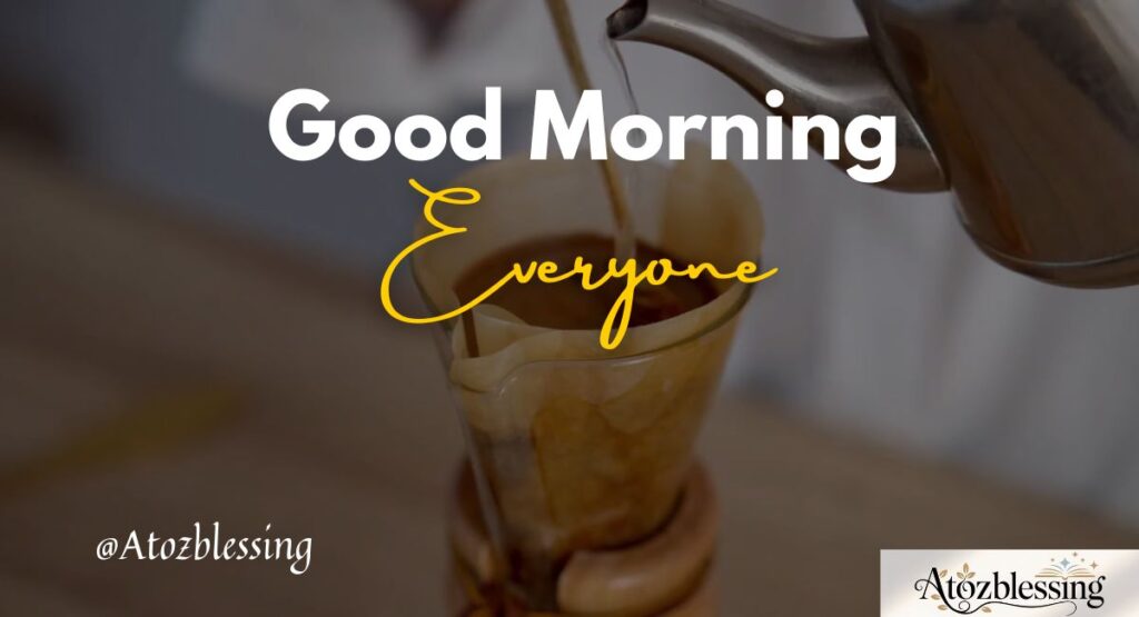 Good Morning Tuesday Wishes & Greetings for Everyone