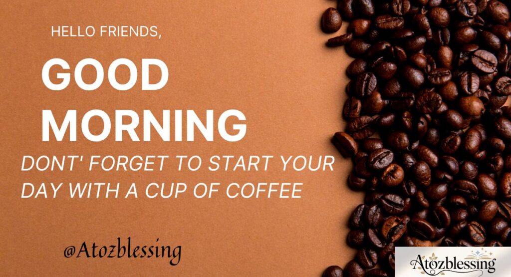 Good Morning Tuesday Wishes & Greetings for Everyone