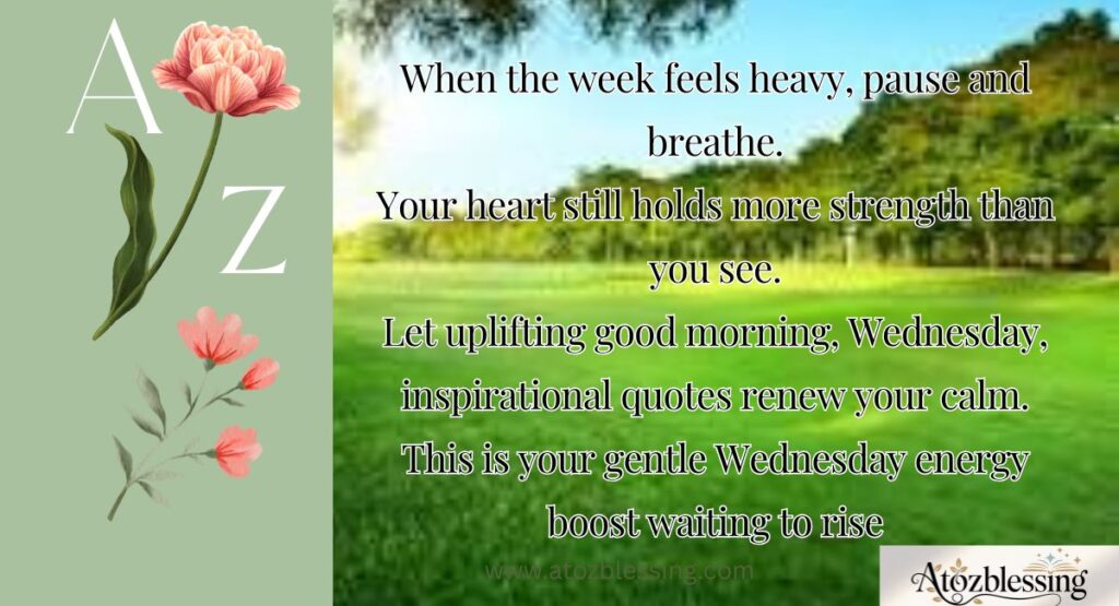 Powerful Wednesday Motivation