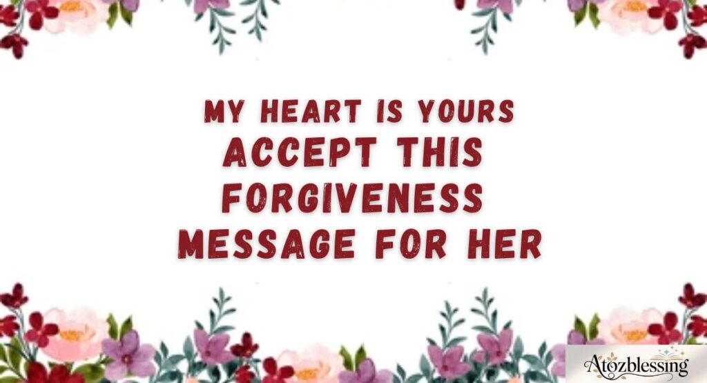 Heart Touching Sorry Messages for Your Girlfriend