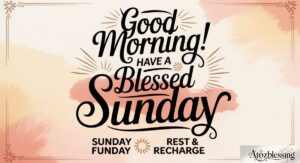 good morning messages sunday