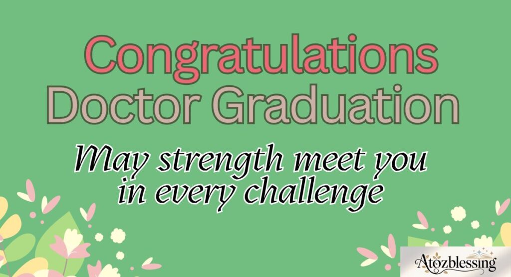 Short and Meaningful Medical Graduation Wishes