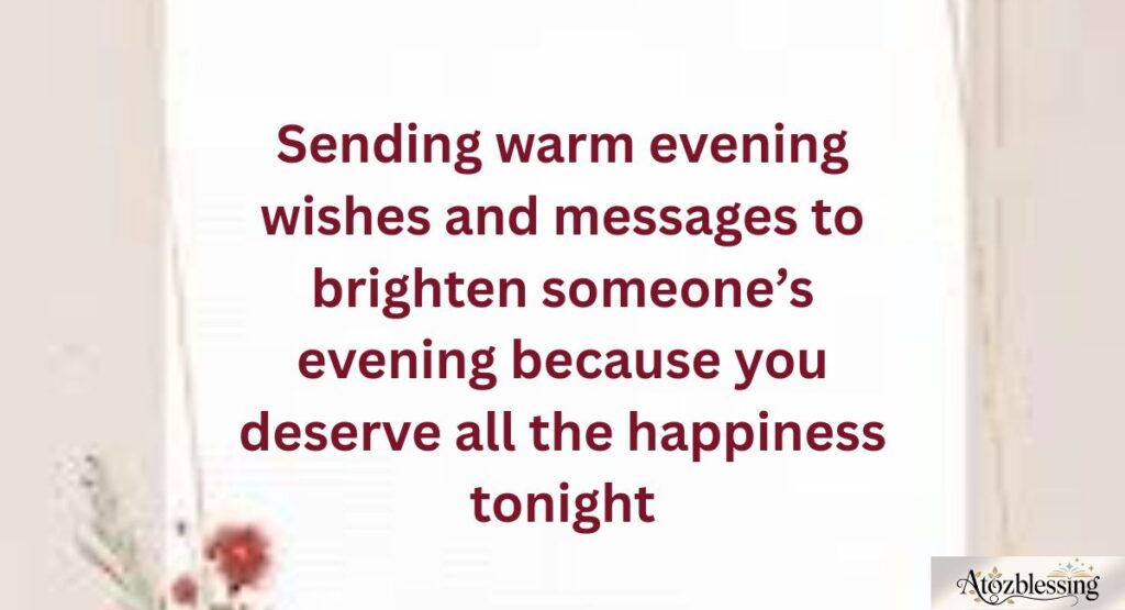 Wishes for a Restful and Peaceful Evening