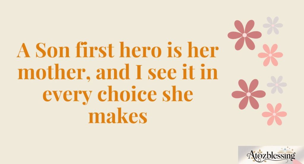 Inspiring Proud Mom Quotes for Sons