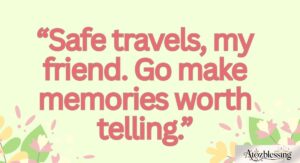 Best Happy Journey Wishes for a Safe and Memorable Trip