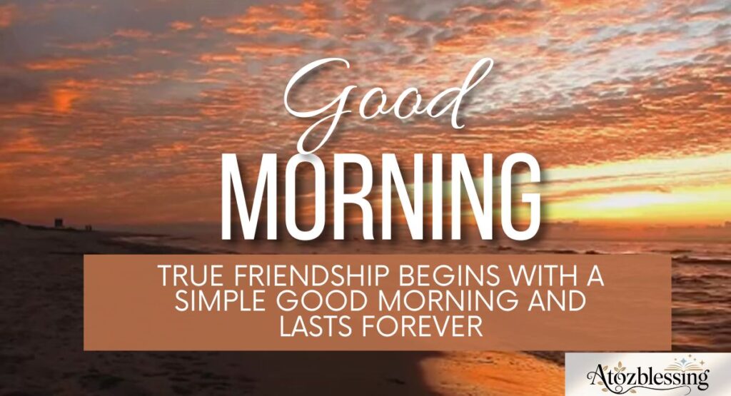 Sweet Good Morning Wishes to Brighten the Day